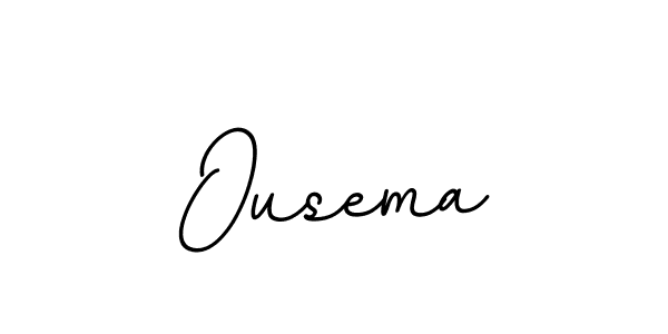 Ousema stylish signature style. Best Handwritten Sign (BallpointsItalic-DORy9) for my name. Handwritten Signature Collection Ideas for my name Ousema. Ousema signature style 11 images and pictures png