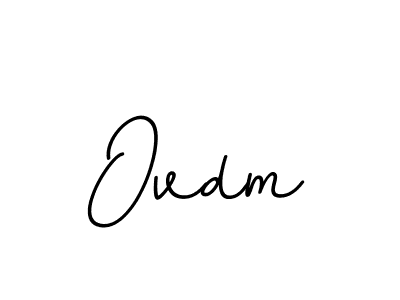 Also You can easily find your signature by using the search form. We will create Ovdm name handwritten signature images for you free of cost using BallpointsItalic-DORy9 sign style. Ovdm signature style 11 images and pictures png