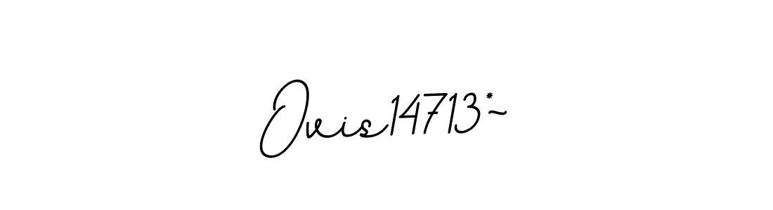 How to make Ovis14713*~ name signature. Use BallpointsItalic-DORy9 style for creating short signs online. This is the latest handwritten sign. Ovis14713*~ signature style 11 images and pictures png