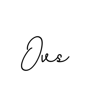 Create a beautiful signature design for name Ovs. With this signature (BallpointsItalic-DORy9) fonts, you can make a handwritten signature for free. Ovs signature style 11 images and pictures png