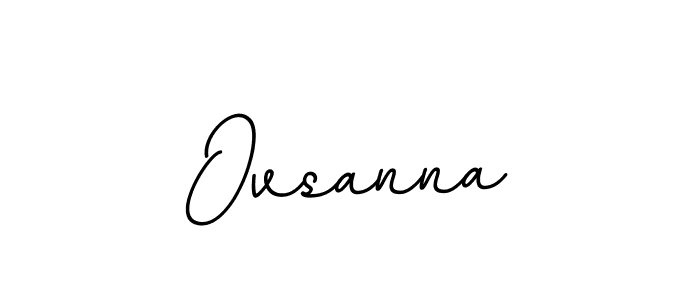 Make a beautiful signature design for name Ovsanna. Use this online signature maker to create a handwritten signature for free. Ovsanna signature style 11 images and pictures png