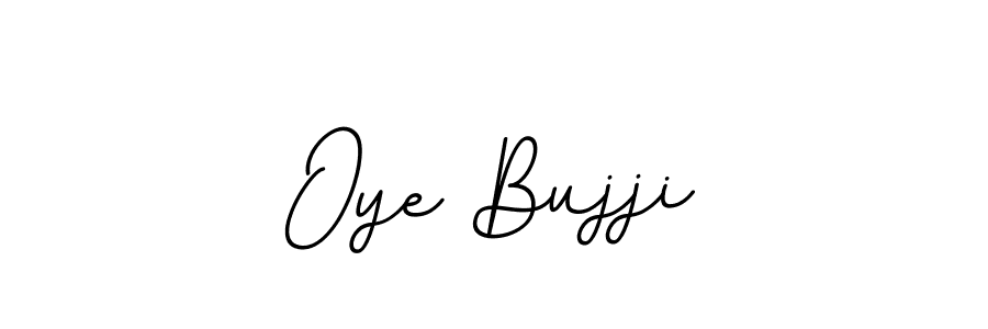 Also we have Oye Bujji name is the best signature style. Create professional handwritten signature collection using BallpointsItalic-DORy9 autograph style. Oye Bujji signature style 11 images and pictures png