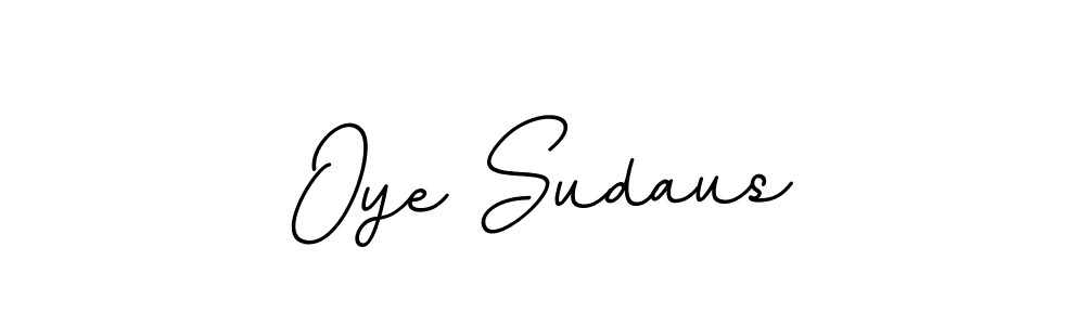 Best and Professional Signature Style for Oye Sudaus. BallpointsItalic-DORy9 Best Signature Style Collection. Oye Sudaus signature style 11 images and pictures png