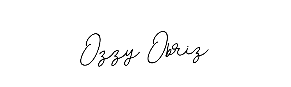 You should practise on your own different ways (BallpointsItalic-DORy9) to write your name (Ozzy Obriz) in signature. don't let someone else do it for you. Ozzy Obriz signature style 11 images and pictures png