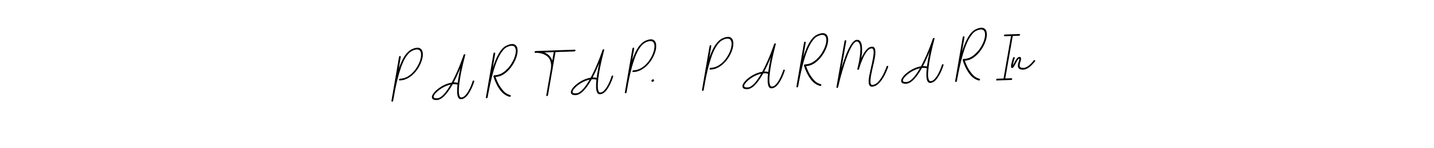 P A R T A P.   P A R M A R In stylish signature style. Best Handwritten Sign (BallpointsItalic-DORy9) for my name. Handwritten Signature Collection Ideas for my name P A R T A P.   P A R M A R In. P A R T A P.   P A R M A R In signature style 11 images and pictures png