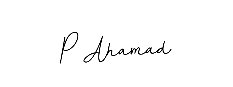 Create a beautiful signature design for name P Ahamad. With this signature (BallpointsItalic-DORy9) fonts, you can make a handwritten signature for free. P Ahamad signature style 11 images and pictures png