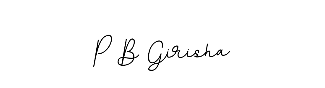 You should practise on your own different ways (BallpointsItalic-DORy9) to write your name (P B Girisha) in signature. don't let someone else do it for you. P B Girisha signature style 11 images and pictures png