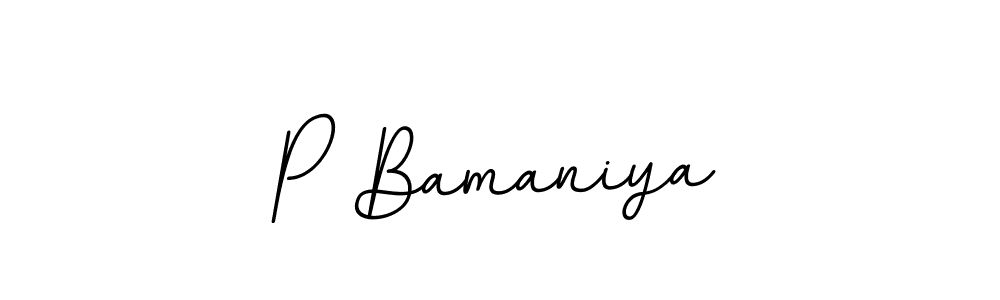 You should practise on your own different ways (BallpointsItalic-DORy9) to write your name (P Bamaniya) in signature. don't let someone else do it for you. P Bamaniya signature style 11 images and pictures png