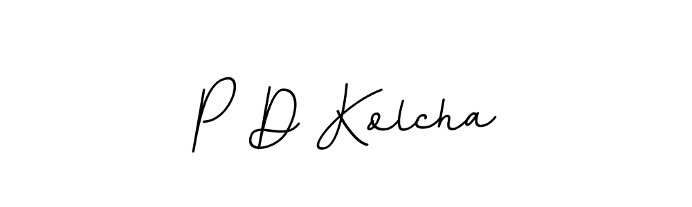 You should practise on your own different ways (BallpointsItalic-DORy9) to write your name (P D Kolcha) in signature. don't let someone else do it for you. P D Kolcha signature style 11 images and pictures png