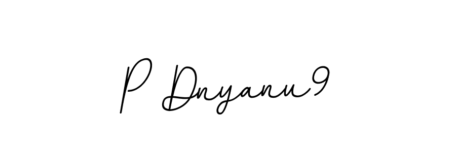 Similarly BallpointsItalic-DORy9 is the best handwritten signature design. Signature creator online .You can use it as an online autograph creator for name P Dnyanu9. P Dnyanu9 signature style 11 images and pictures png