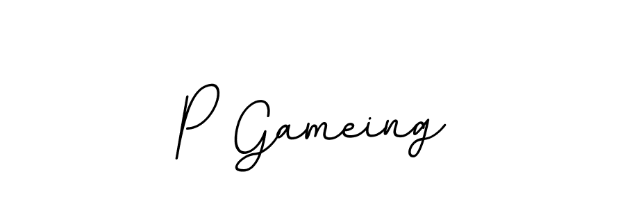 You should practise on your own different ways (BallpointsItalic-DORy9) to write your name (P Gameing) in signature. don't let someone else do it for you. P Gameing signature style 11 images and pictures png
