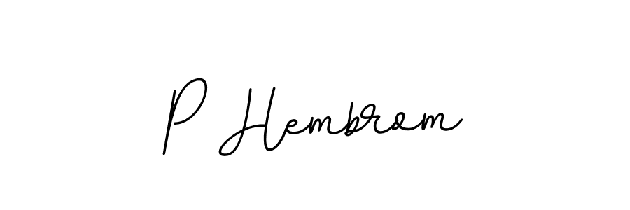 BallpointsItalic-DORy9 is a professional signature style that is perfect for those who want to add a touch of class to their signature. It is also a great choice for those who want to make their signature more unique. Get P Hembrom name to fancy signature for free. P Hembrom signature style 11 images and pictures png