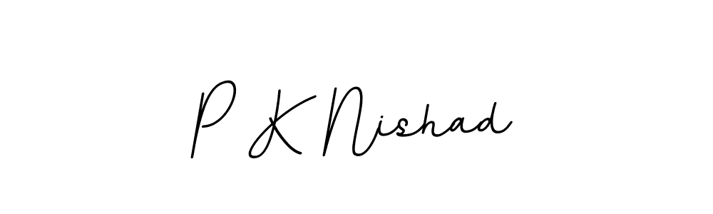 You should practise on your own different ways (BallpointsItalic-DORy9) to write your name (P K Nishad) in signature. don't let someone else do it for you. P K Nishad signature style 11 images and pictures png