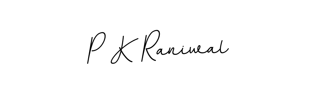 It looks lik you need a new signature style for name P K Raniwal. Design unique handwritten (BallpointsItalic-DORy9) signature with our free signature maker in just a few clicks. P K Raniwal signature style 11 images and pictures png