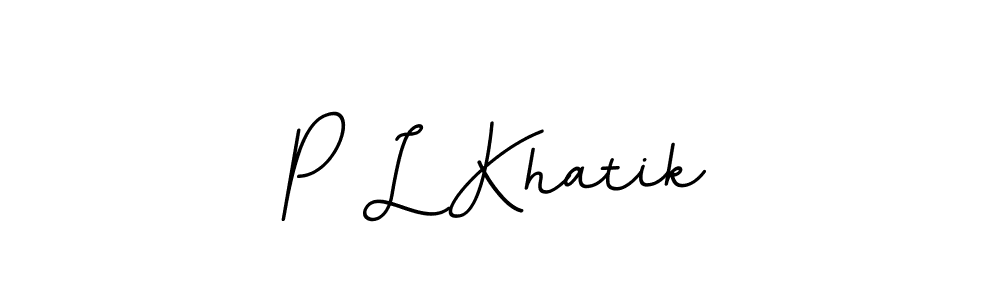 The best way (BallpointsItalic-DORy9) to make a short signature is to pick only two or three words in your name. The name P L Khatik include a total of six letters. For converting this name. P L Khatik signature style 11 images and pictures png