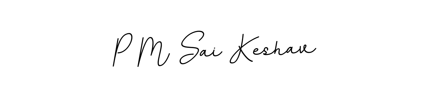 Make a beautiful signature design for name P M Sai Keshav. Use this online signature maker to create a handwritten signature for free. P M Sai Keshav signature style 11 images and pictures png