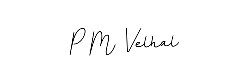 Design your own signature with our free online signature maker. With this signature software, you can create a handwritten (BallpointsItalic-DORy9) signature for name P M Velhal. P M Velhal signature style 11 images and pictures png