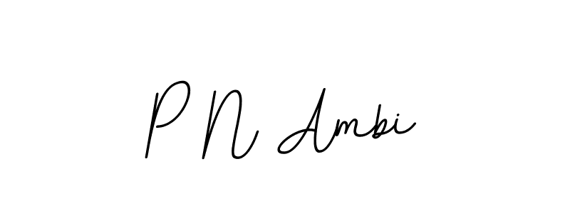 Similarly BallpointsItalic-DORy9 is the best handwritten signature design. Signature creator online .You can use it as an online autograph creator for name P N Ambi. P N Ambi signature style 11 images and pictures png