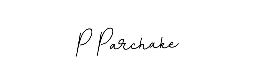 It looks lik you need a new signature style for name P Parchake. Design unique handwritten (BallpointsItalic-DORy9) signature with our free signature maker in just a few clicks. P Parchake signature style 11 images and pictures png