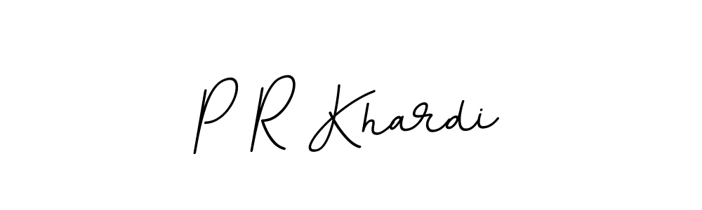 P R Khardi stylish signature style. Best Handwritten Sign (BallpointsItalic-DORy9) for my name. Handwritten Signature Collection Ideas for my name P R Khardi. P R Khardi signature style 11 images and pictures png