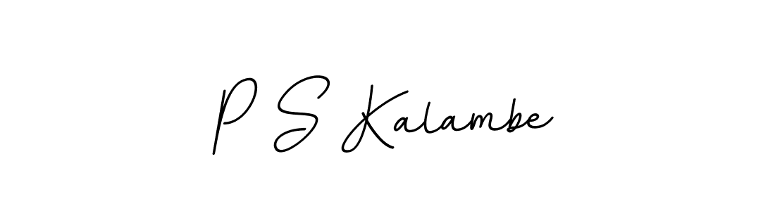 Design your own signature with our free online signature maker. With this signature software, you can create a handwritten (BallpointsItalic-DORy9) signature for name P S Kalambe. P S Kalambe signature style 11 images and pictures png