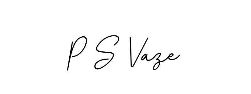 How to make P S Vaze signature? BallpointsItalic-DORy9 is a professional autograph style. Create handwritten signature for P S Vaze name. P S Vaze signature style 11 images and pictures png