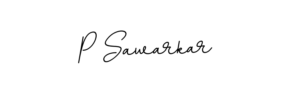 Create a beautiful signature design for name P Sawarkar. With this signature (BallpointsItalic-DORy9) fonts, you can make a handwritten signature for free. P Sawarkar signature style 11 images and pictures png