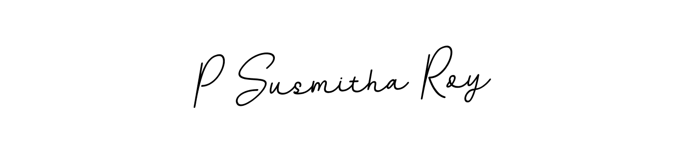 How to make P Susmitha Roy name signature. Use BallpointsItalic-DORy9 style for creating short signs online. This is the latest handwritten sign. P Susmitha Roy signature style 11 images and pictures png