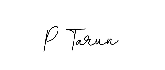 Use a signature maker to create a handwritten signature online. With this signature software, you can design (BallpointsItalic-DORy9) your own signature for name P Tarun. P Tarun signature style 11 images and pictures png