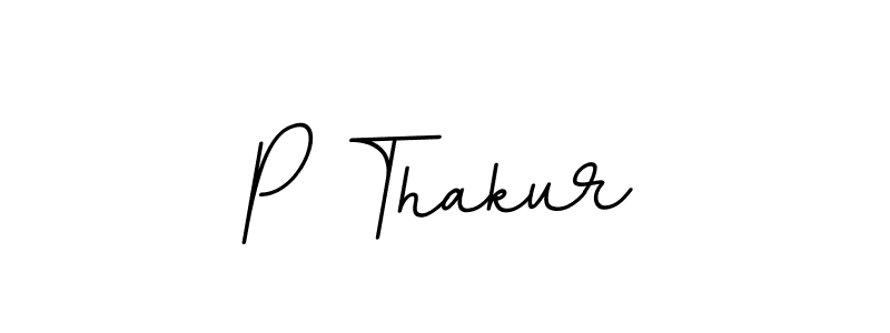 The best way (BallpointsItalic-DORy9) to make a short signature is to pick only two or three words in your name. The name P Thakur include a total of six letters. For converting this name. P Thakur signature style 11 images and pictures png