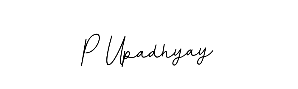 You should practise on your own different ways (BallpointsItalic-DORy9) to write your name (P Upadhyay) in signature. don't let someone else do it for you. P Upadhyay signature style 11 images and pictures png