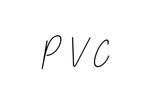 P V C stylish signature style. Best Handwritten Sign (BallpointsItalic-DORy9) for my name. Handwritten Signature Collection Ideas for my name P V C. P V C signature style 11 images and pictures png