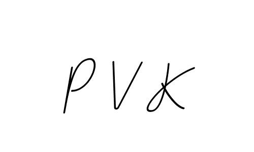 You should practise on your own different ways (BallpointsItalic-DORy9) to write your name (P V K) in signature. don't let someone else do it for you. P V K signature style 11 images and pictures png