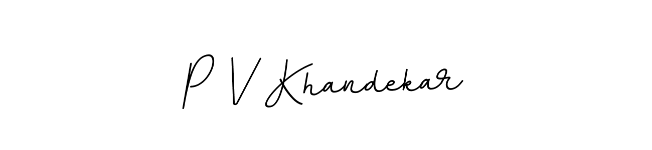 Make a beautiful signature design for name P V Khandekar. With this signature (BallpointsItalic-DORy9) style, you can create a handwritten signature for free. P V Khandekar signature style 11 images and pictures png