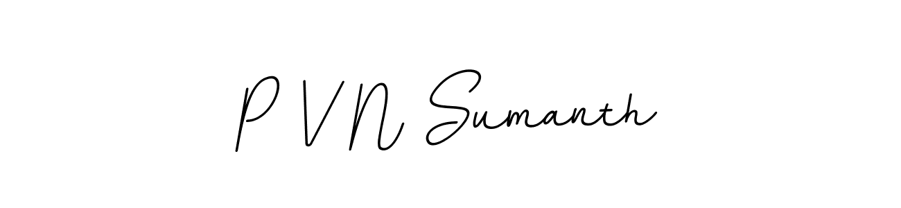 The best way (BallpointsItalic-DORy9) to make a short signature is to pick only two or three words in your name. The name P V N Sumanth include a total of six letters. For converting this name. P V N Sumanth signature style 11 images and pictures png