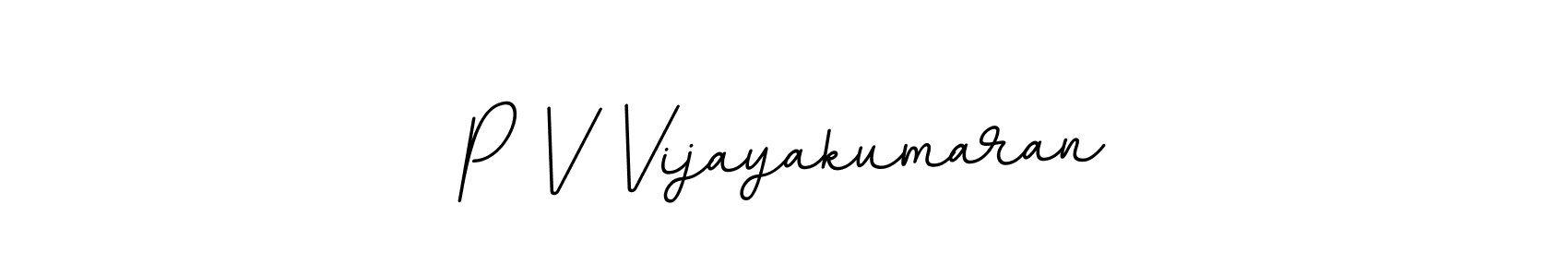 How to make P V Vijayakumaran name signature. Use BallpointsItalic-DORy9 style for creating short signs online. This is the latest handwritten sign. P V Vijayakumaran signature style 11 images and pictures png