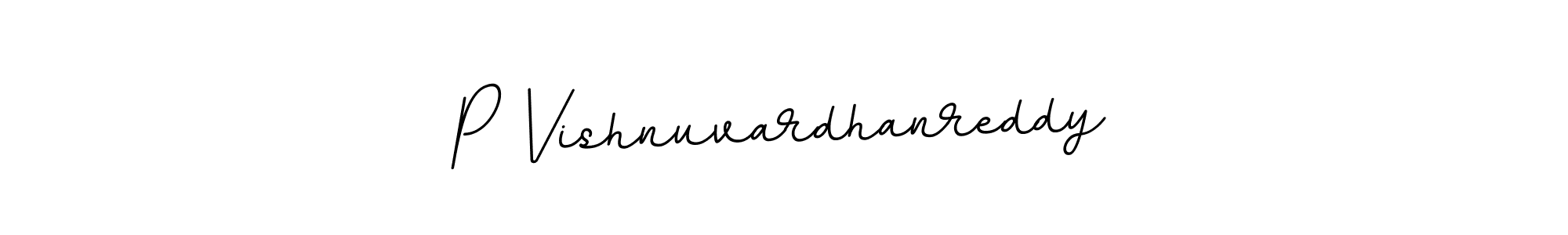 You should practise on your own different ways (BallpointsItalic-DORy9) to write your name (P Vishnuvardhanreddy) in signature. don't let someone else do it for you. P Vishnuvardhanreddy signature style 11 images and pictures png