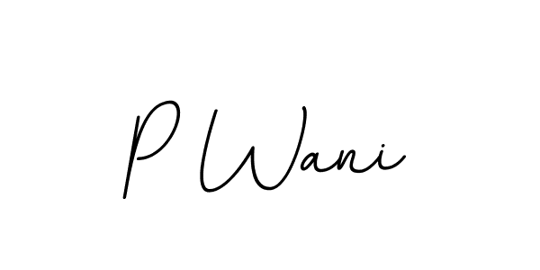 Check out images of Autograph of P Wani name. Actor P Wani Signature Style. BallpointsItalic-DORy9 is a professional sign style online. P Wani signature style 11 images and pictures png