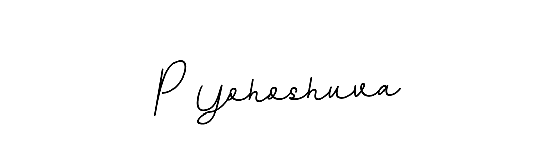 How to make P Yohoshuva name signature. Use BallpointsItalic-DORy9 style for creating short signs online. This is the latest handwritten sign. P Yohoshuva signature style 11 images and pictures png