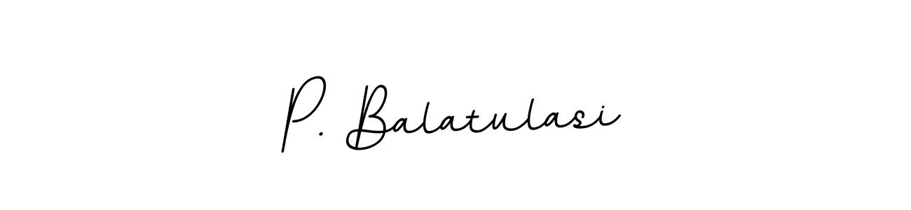 How to Draw P. Balatulasi signature style? BallpointsItalic-DORy9 is a latest design signature styles for name P. Balatulasi. P. Balatulasi signature style 11 images and pictures png