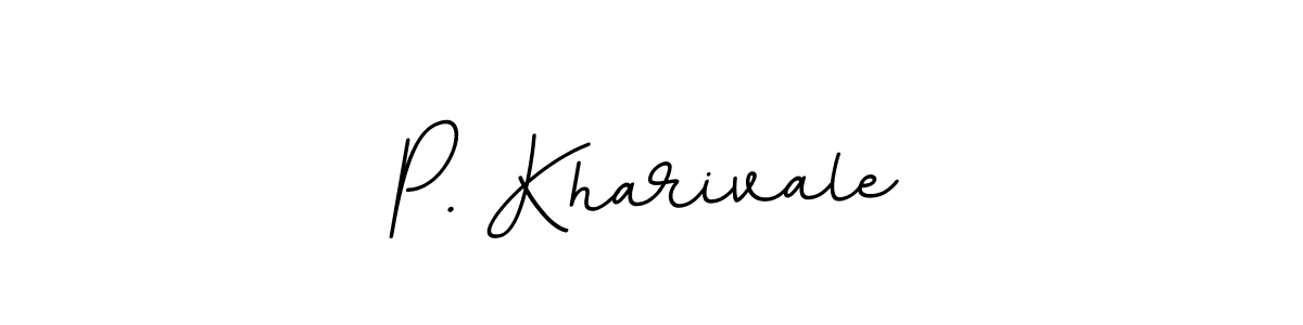 P. Kharivale stylish signature style. Best Handwritten Sign (BallpointsItalic-DORy9) for my name. Handwritten Signature Collection Ideas for my name P. Kharivale. P. Kharivale signature style 11 images and pictures png