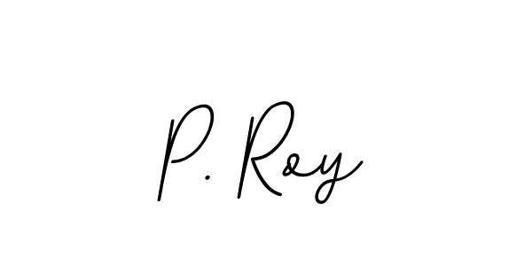 Also You can easily find your signature by using the search form. We will create P. Roy name handwritten signature images for you free of cost using BallpointsItalic-DORy9 sign style. P. Roy signature style 11 images and pictures png