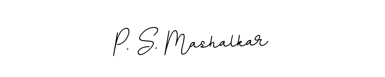 Design your own signature with our free online signature maker. With this signature software, you can create a handwritten (BallpointsItalic-DORy9) signature for name P. S. Mashalkar. P. S. Mashalkar signature style 11 images and pictures png