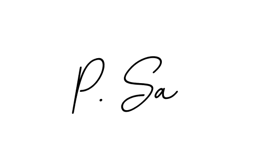 You can use this online signature creator to create a handwritten signature for the name P. Sa. This is the best online autograph maker. P. Sa signature style 11 images and pictures png