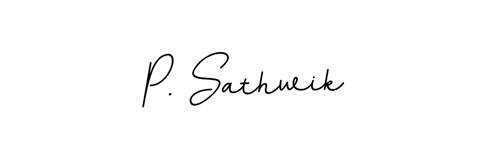 You should practise on your own different ways (BallpointsItalic-DORy9) to write your name (P. Sathwik) in signature. don't let someone else do it for you. P. Sathwik signature style 11 images and pictures png