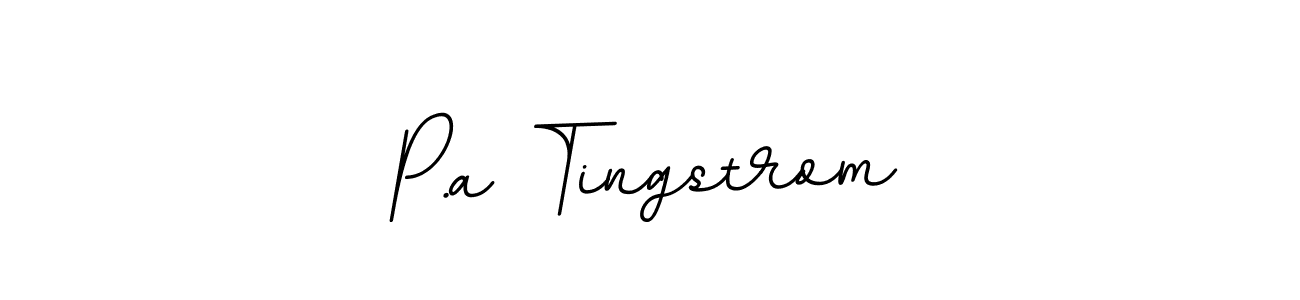 Use a signature maker to create a handwritten signature online. With this signature software, you can design (BallpointsItalic-DORy9) your own signature for name P.a Tingstrom. P.a Tingstrom signature style 11 images and pictures png