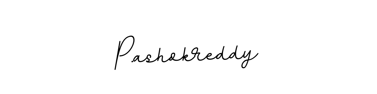 It looks lik you need a new signature style for name P.ashokreddy. Design unique handwritten (BallpointsItalic-DORy9) signature with our free signature maker in just a few clicks. P.ashokreddy signature style 11 images and pictures png