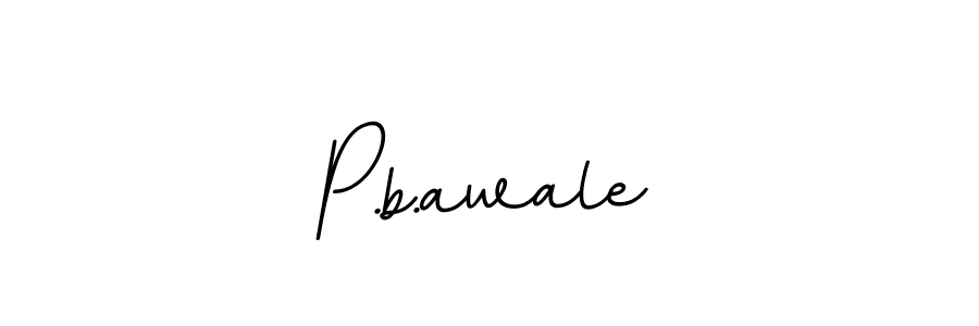 How to make P.b.awale signature? BallpointsItalic-DORy9 is a professional autograph style. Create handwritten signature for P.b.awale name. P.b.awale signature style 11 images and pictures png