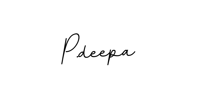 You should practise on your own different ways (BallpointsItalic-DORy9) to write your name (P.deepa) in signature. don't let someone else do it for you. P.deepa signature style 11 images and pictures png