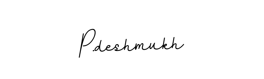 P.deshmukh stylish signature style. Best Handwritten Sign (BallpointsItalic-DORy9) for my name. Handwritten Signature Collection Ideas for my name P.deshmukh. P.deshmukh signature style 11 images and pictures png